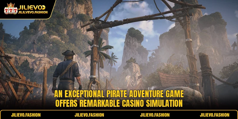 Pirate Adventure Offers Epic Ocean Casino Quests Now 1 An exceptional Pirate Adventure game offers remarkable casino simulation