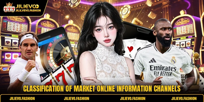 Classification of market online information channels