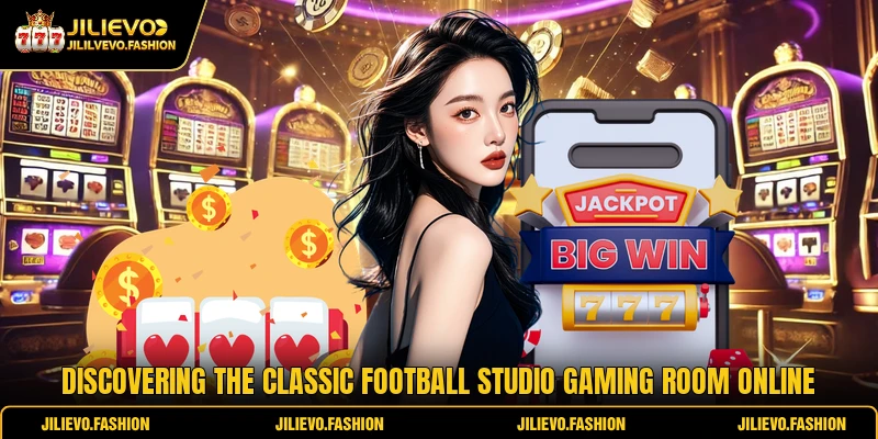 Football Studio Session Delivers Ultimate Card Gaming Thrills 1 Discovering the classic Football Studio gaming room online