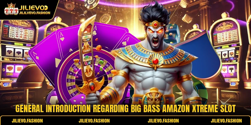 General introduction regarding Big Bass Amazon Xtreme slot