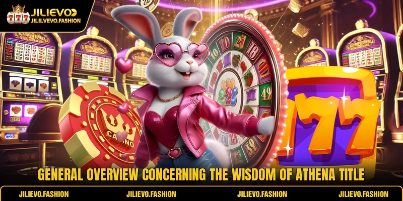General overview concerning the Wisdom of Athena title