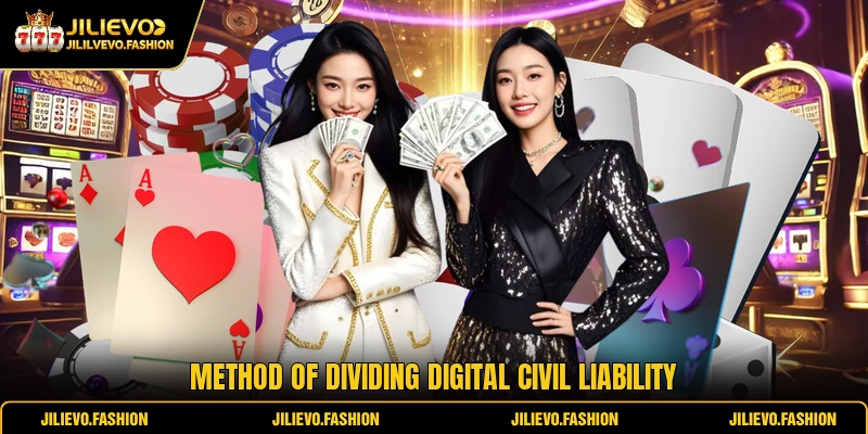 Disclaimer 2 Method of dividing digital civil liability