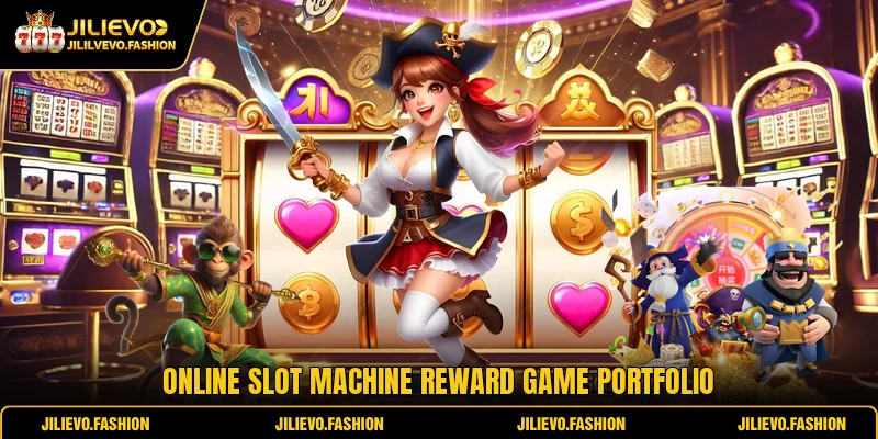 Home 11 Online slot machine reward game portfolio