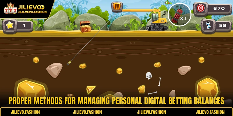Proper methods for managing personal digital betting balances